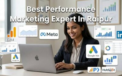 10 Ways To Find Best Performance Marketing Expert In Raipur
